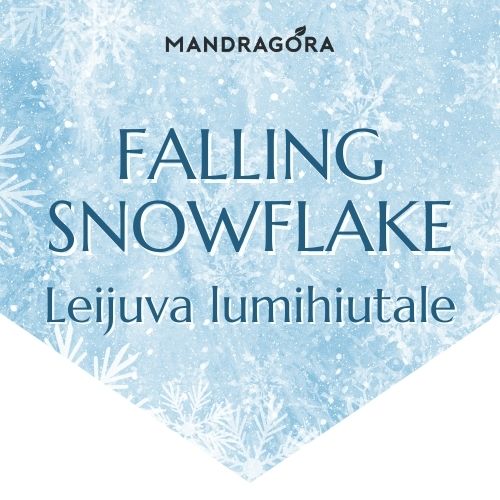 Leijuva lumihiutale - vihreä tee - valkoinen tee - irtotee - teekauppa - Mandragora - matkamuisto