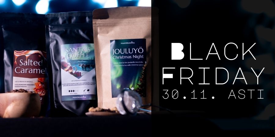 Mandragora Black Friday - kahvikauppa kahvitarjous teetarjous teekauppa