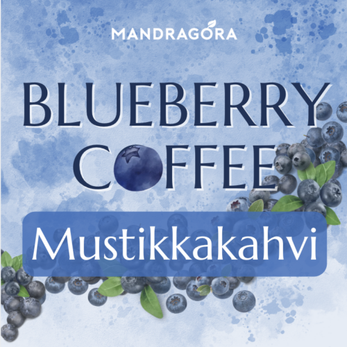 Mustikkakahvi – Blueberry Coffee – mustikkamuffini makukahvi – mustikka makukahvi - Mandragora